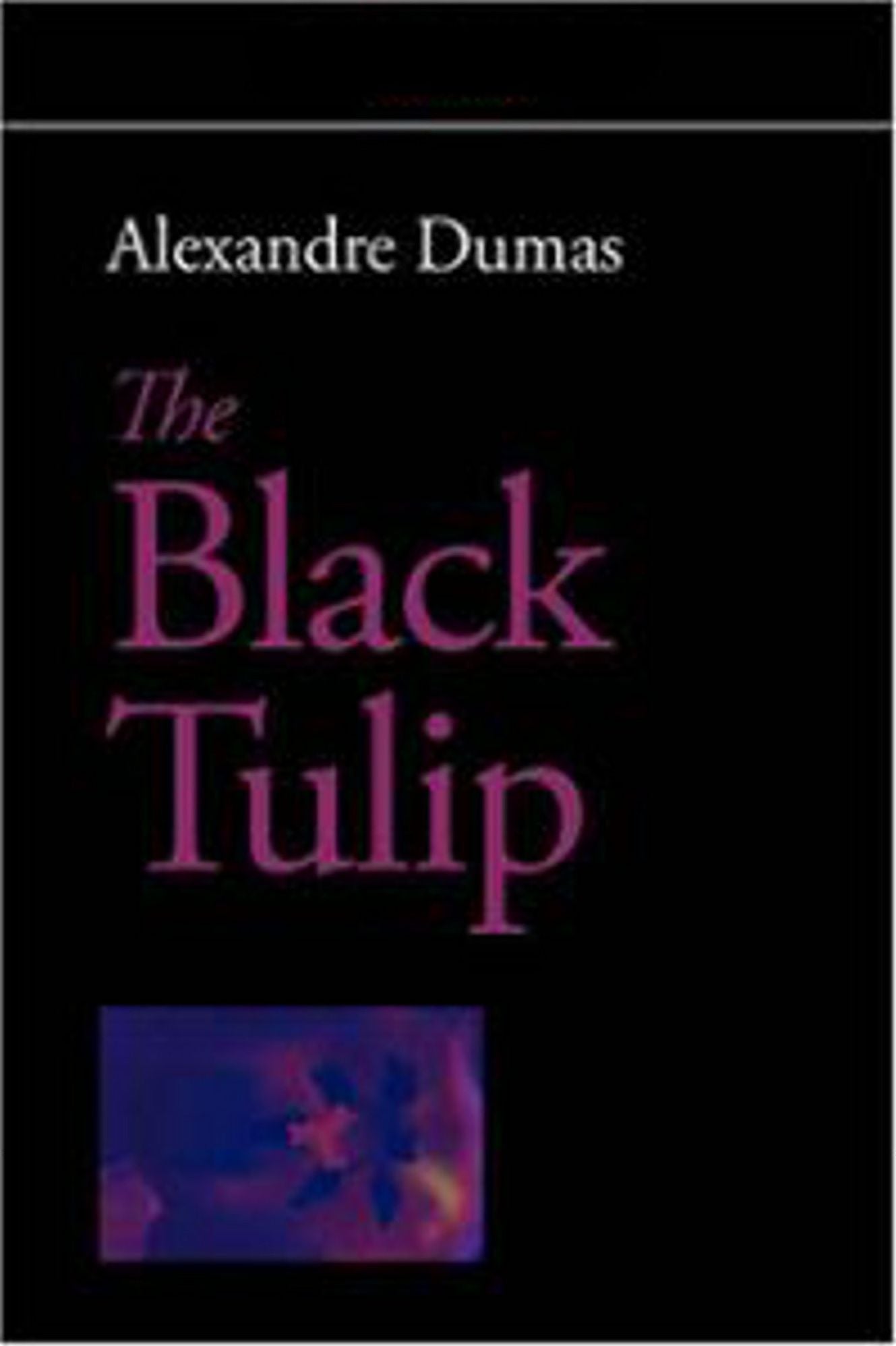 The Black Tulip.....Complete Version