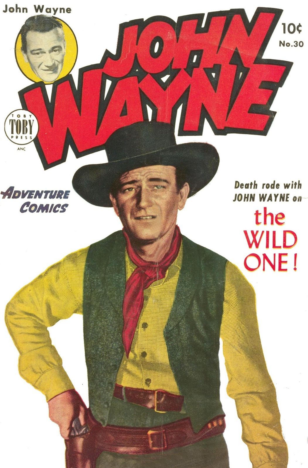 John Wayne Adventure Comics Number 30 Western Comic Book