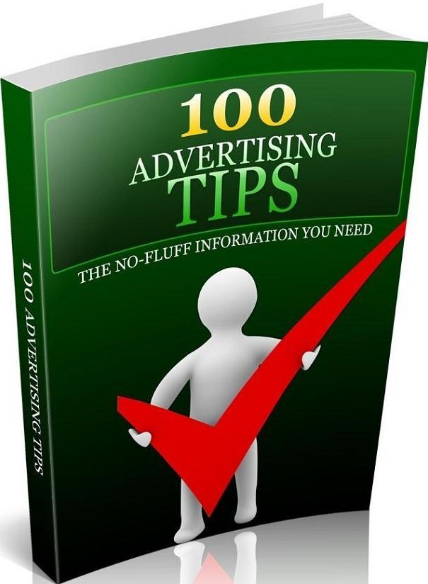 Extra Income eBook - 100 Advertising Tips - All kinds of different ads you could create, post, purchase and use to market and advertise your business. ..