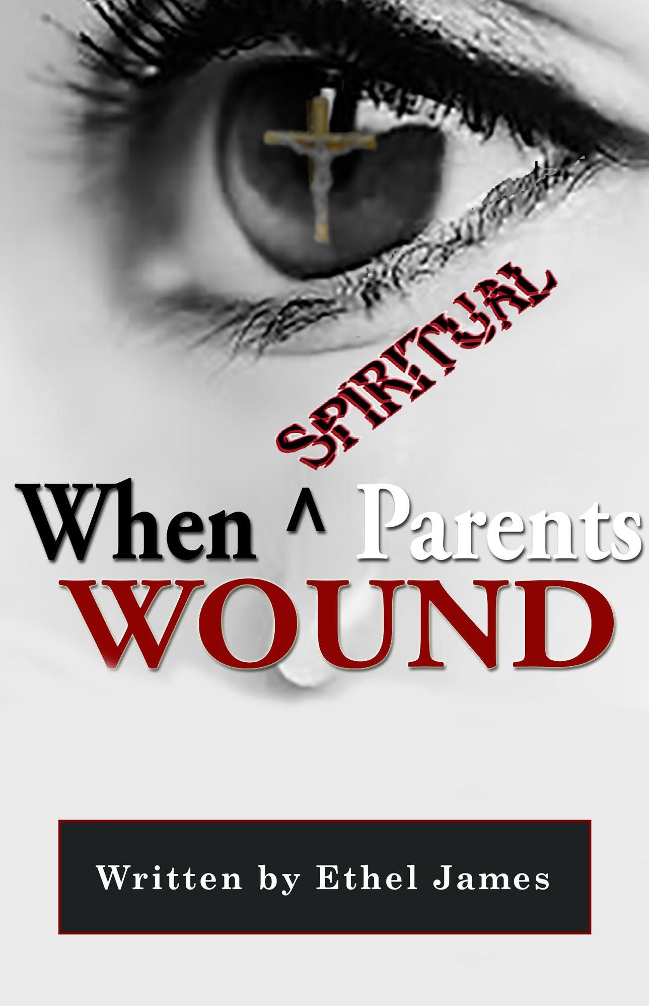 When Spiritual Parents Wound