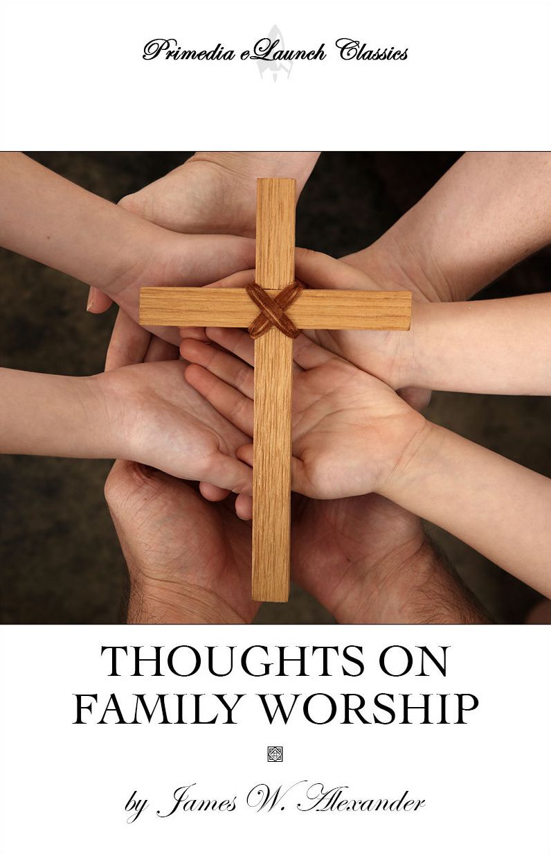 Thoughts on Family Worship