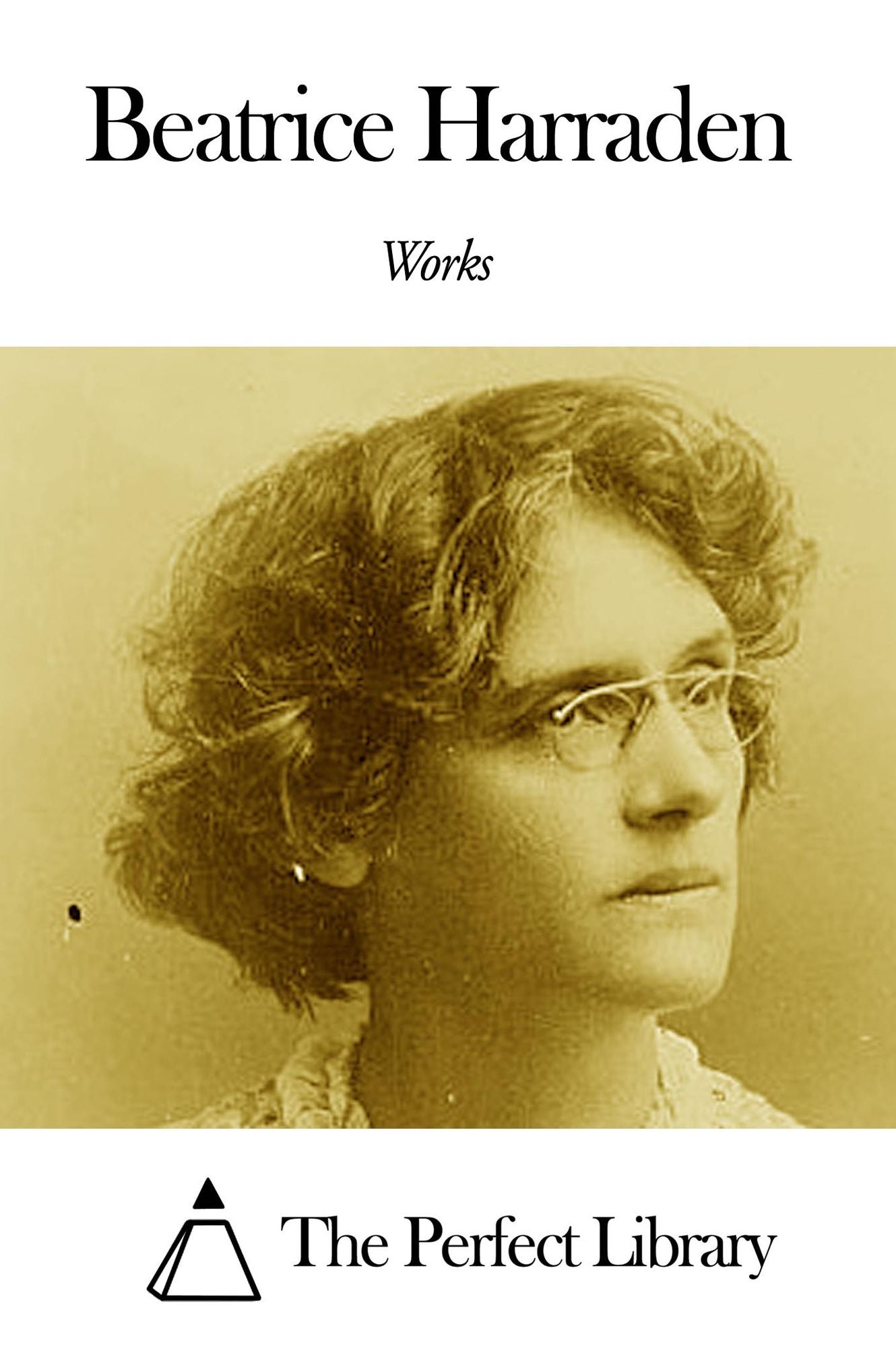 Works of Beatrice Harraden