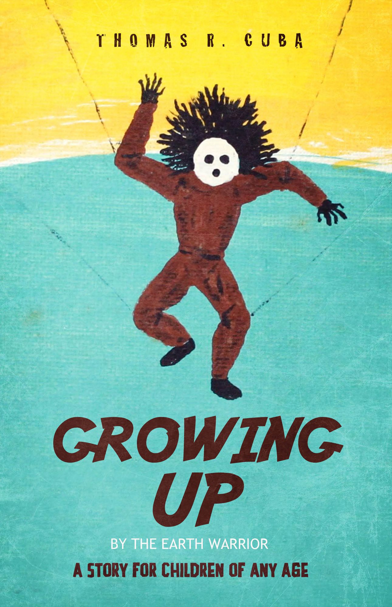 Growing Up: A Story for Children of Any Age
