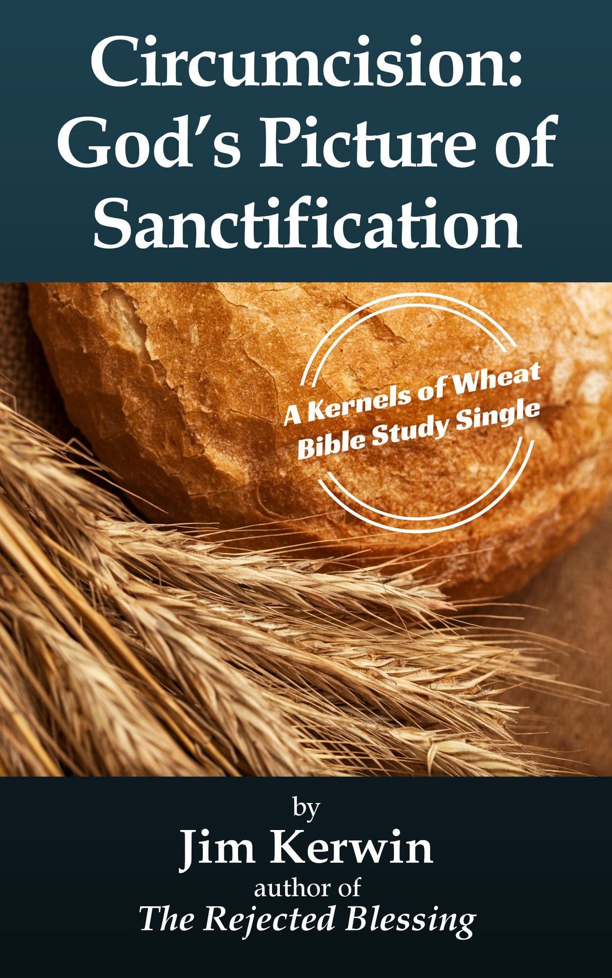 Circumcision: God's Picture of Sanctification