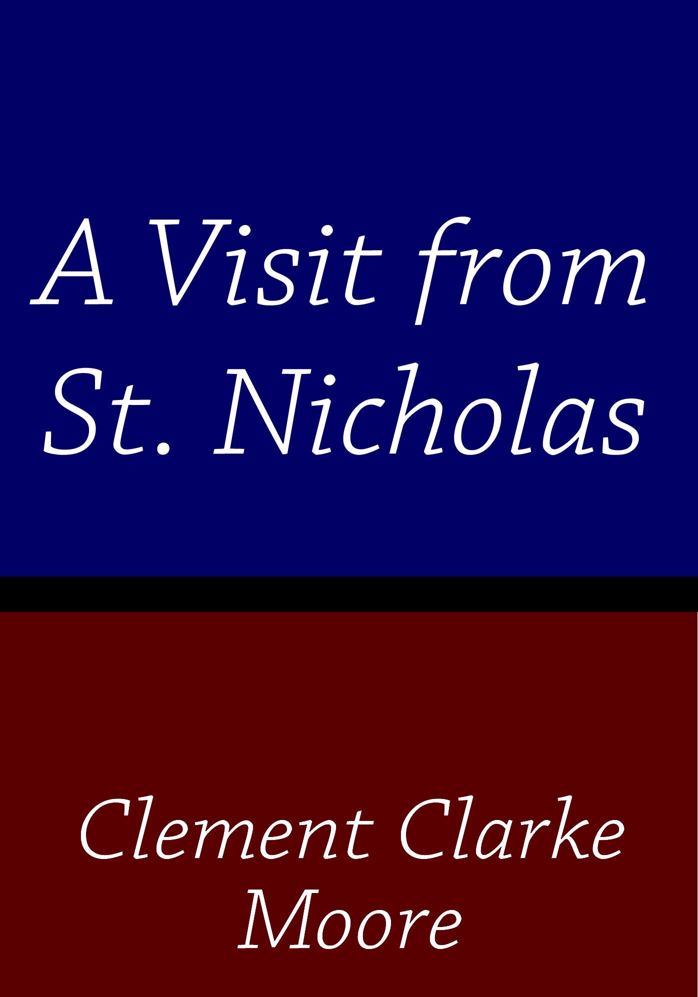 A Visit from St. Nicholas