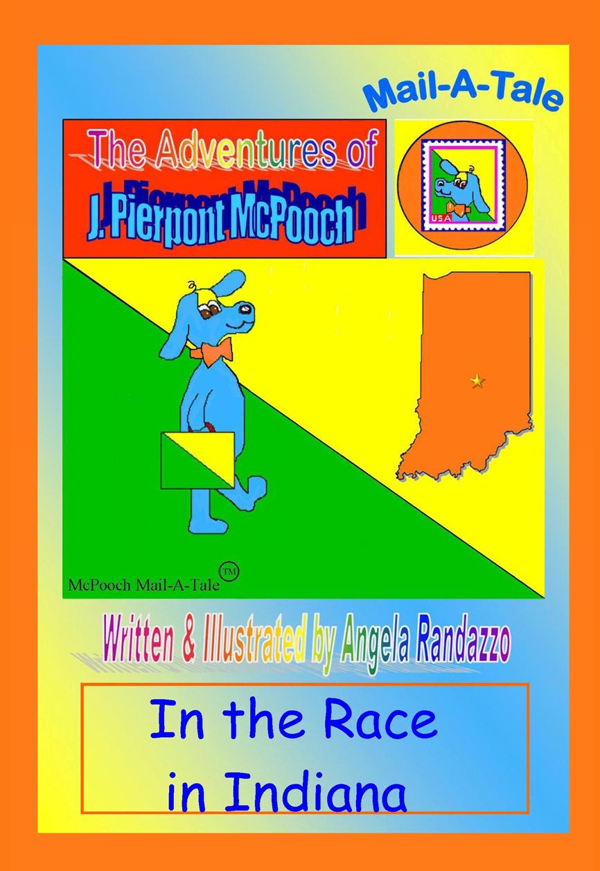 Indiana/McPooch Mail-A-Tale:In the Race in Indiana