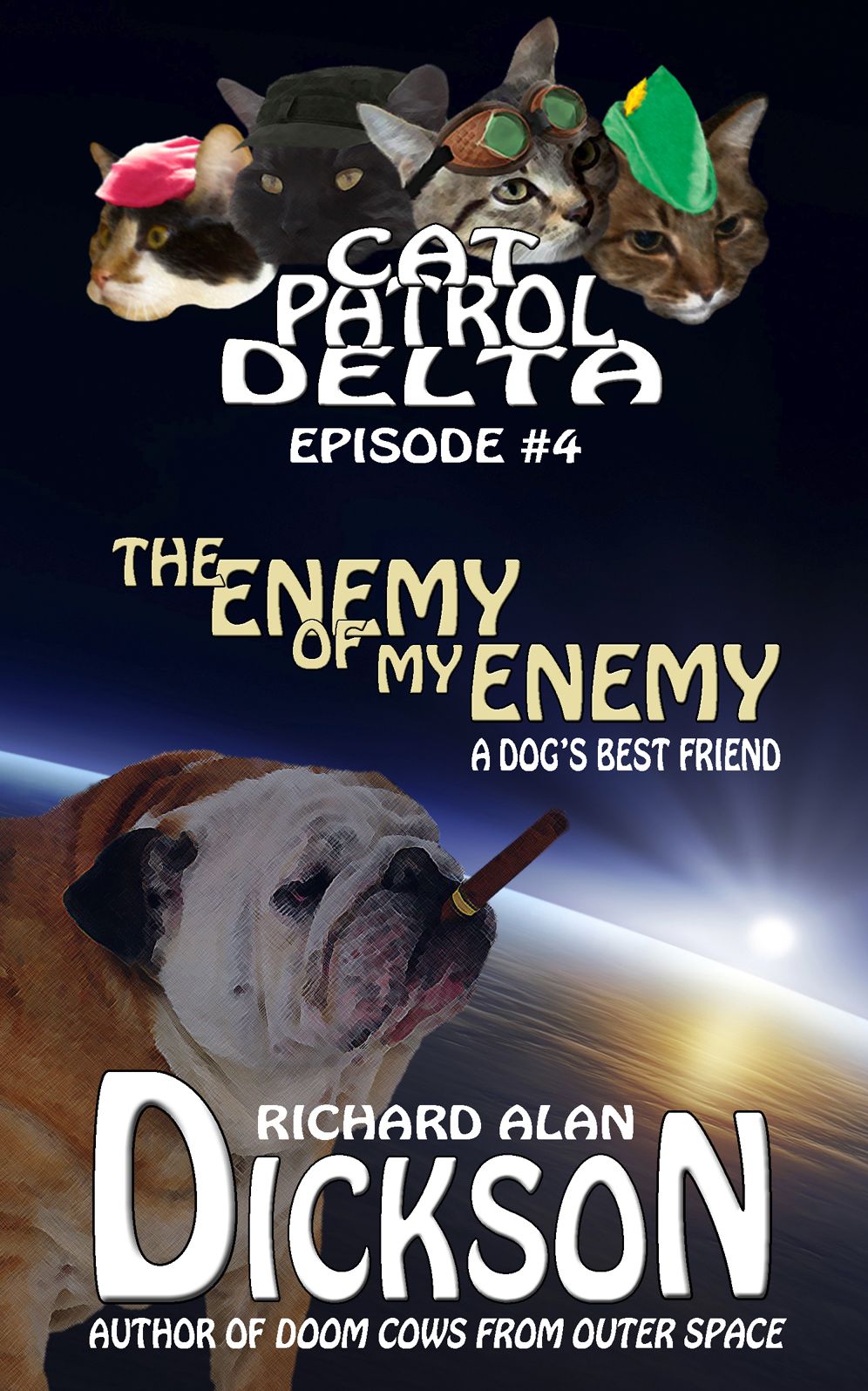 Cat Patrol Delta, Episode #4: Enemy of My Enemy
