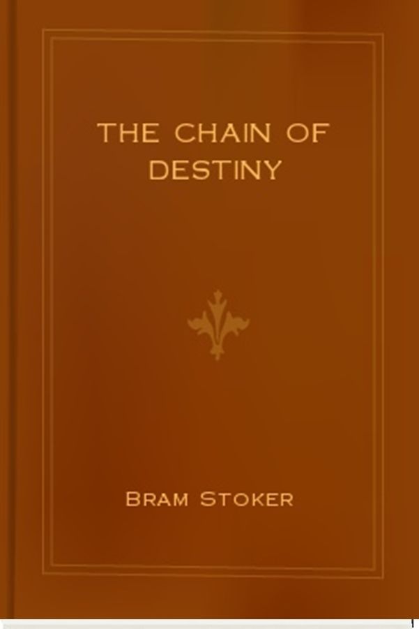 The Chain of Destiny