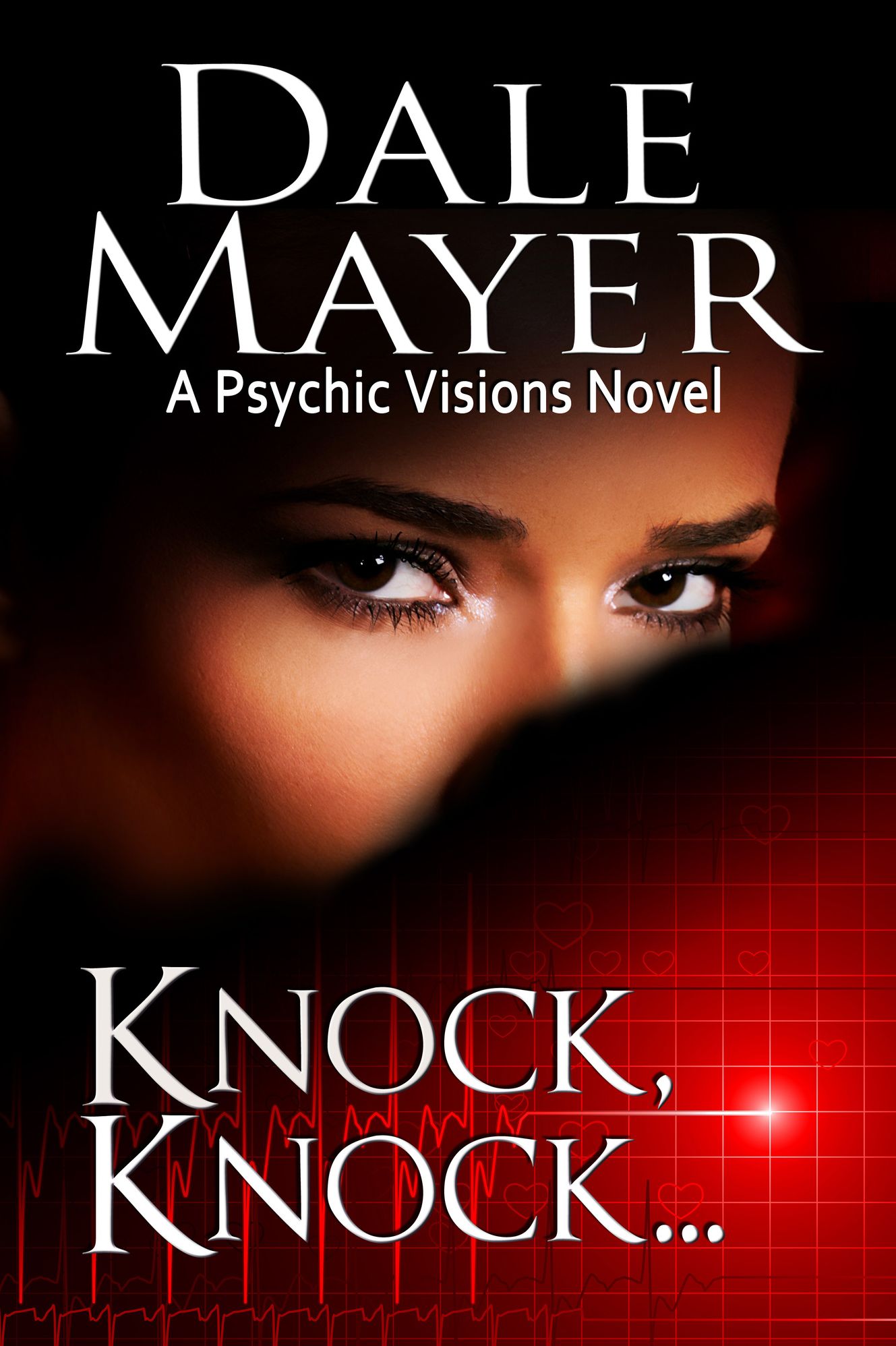 Knock, Knock... (Psychic Visions Series #5)
