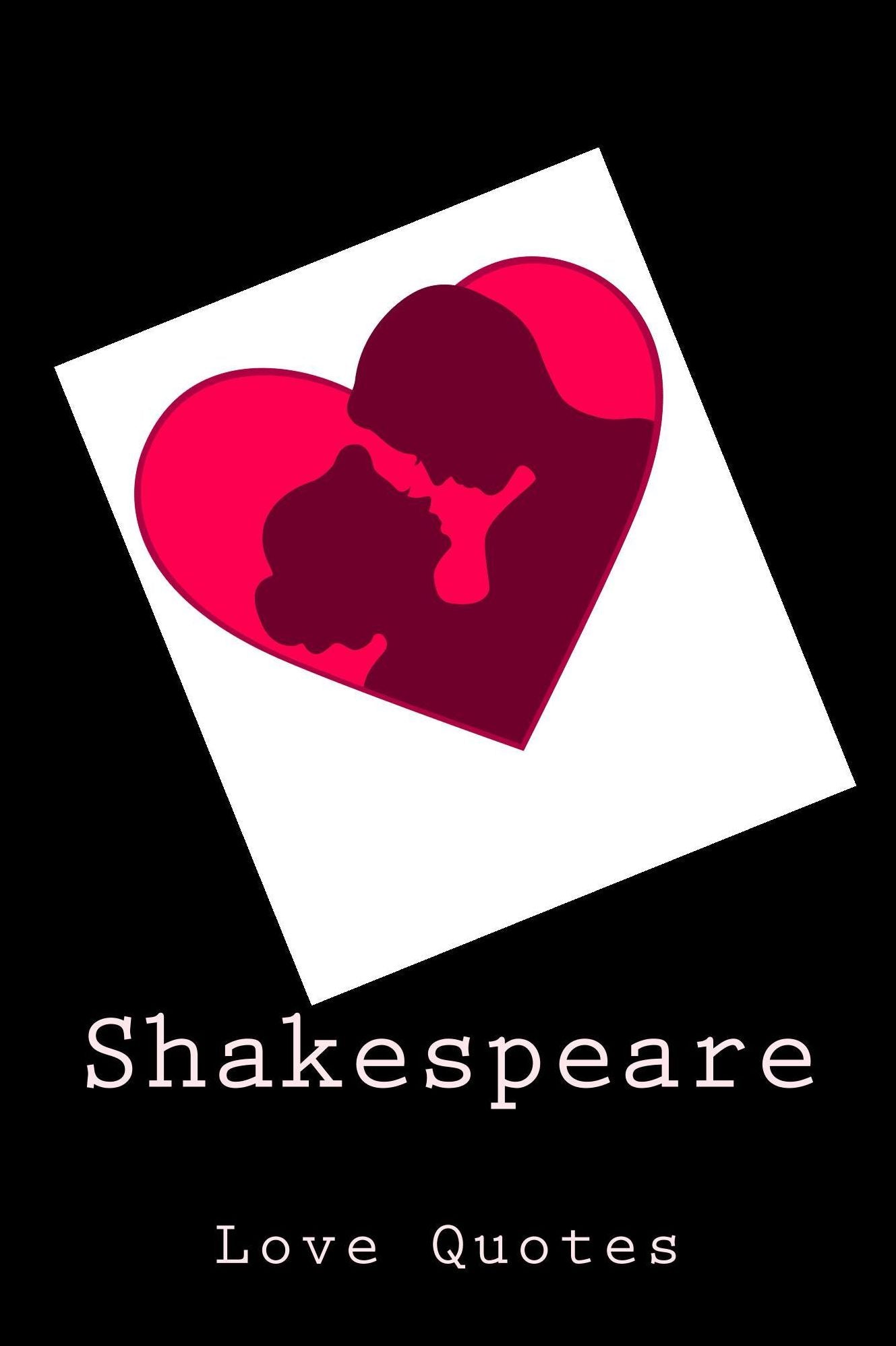 Shakespeare. Love Quotes