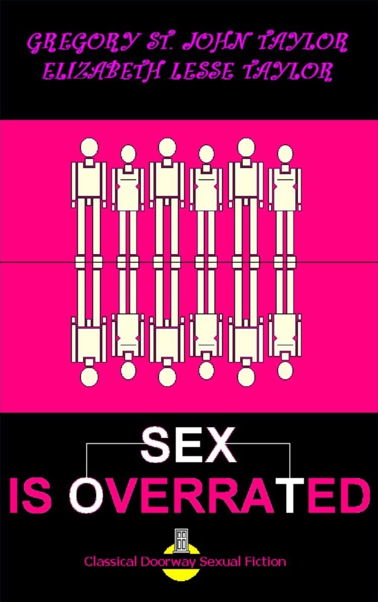 Sex is Overrated
