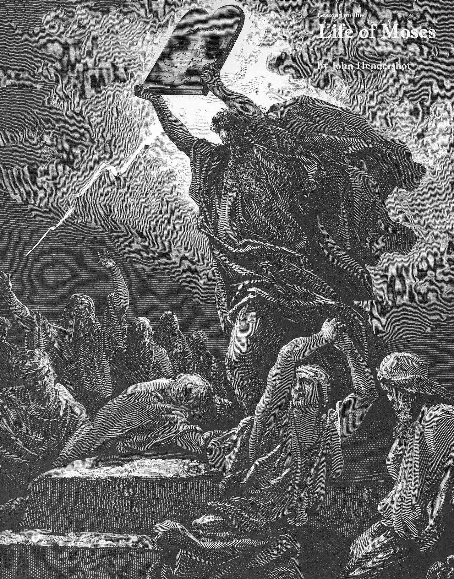 Lessons on the Life of Moses