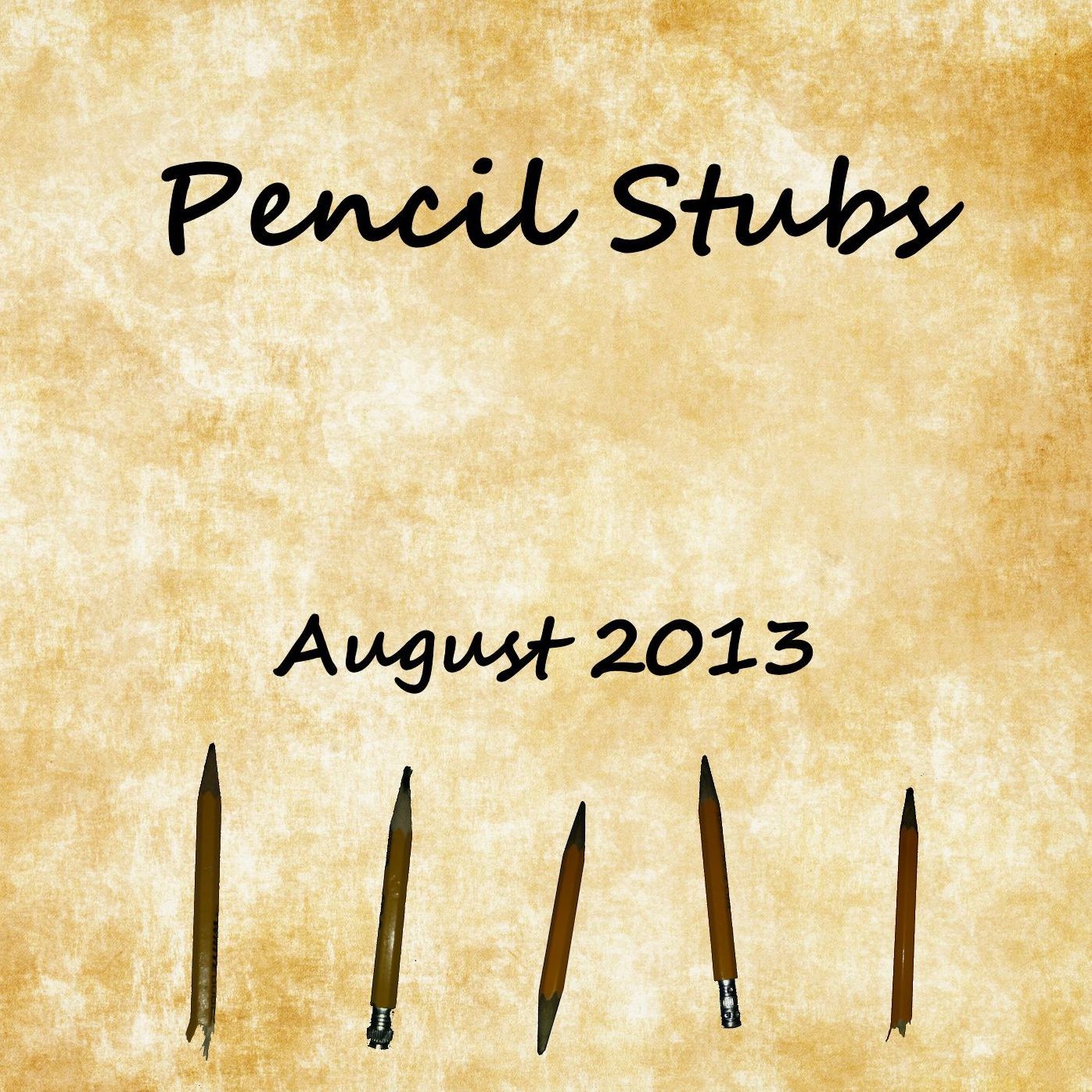Pencil Stubs August 2013