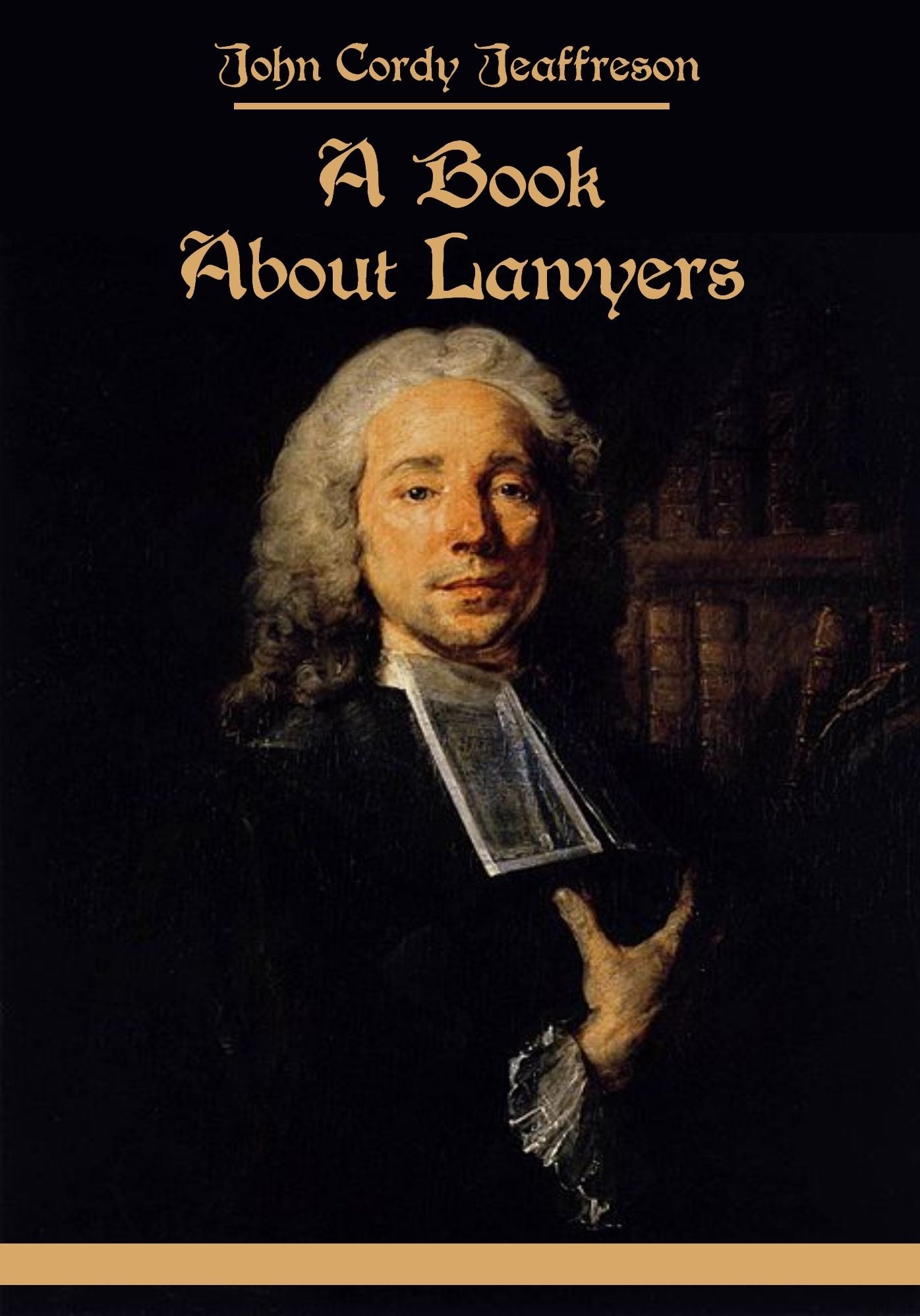 A Book About Lawyers (Illustrated)
