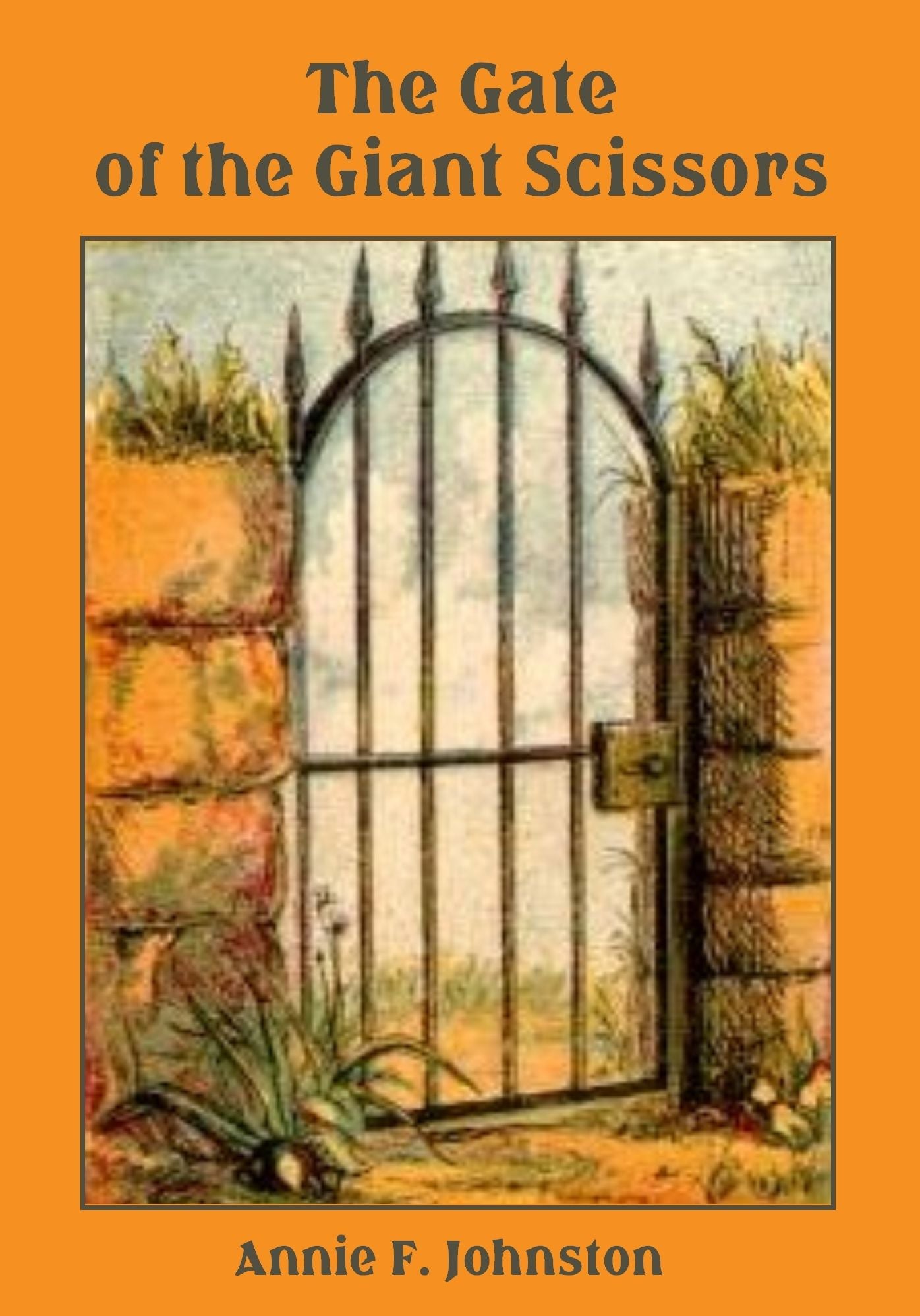 The Gate of the Giant Scissors (Illustrated)