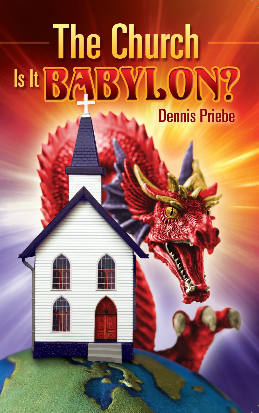 The Church: Is It Babylon?