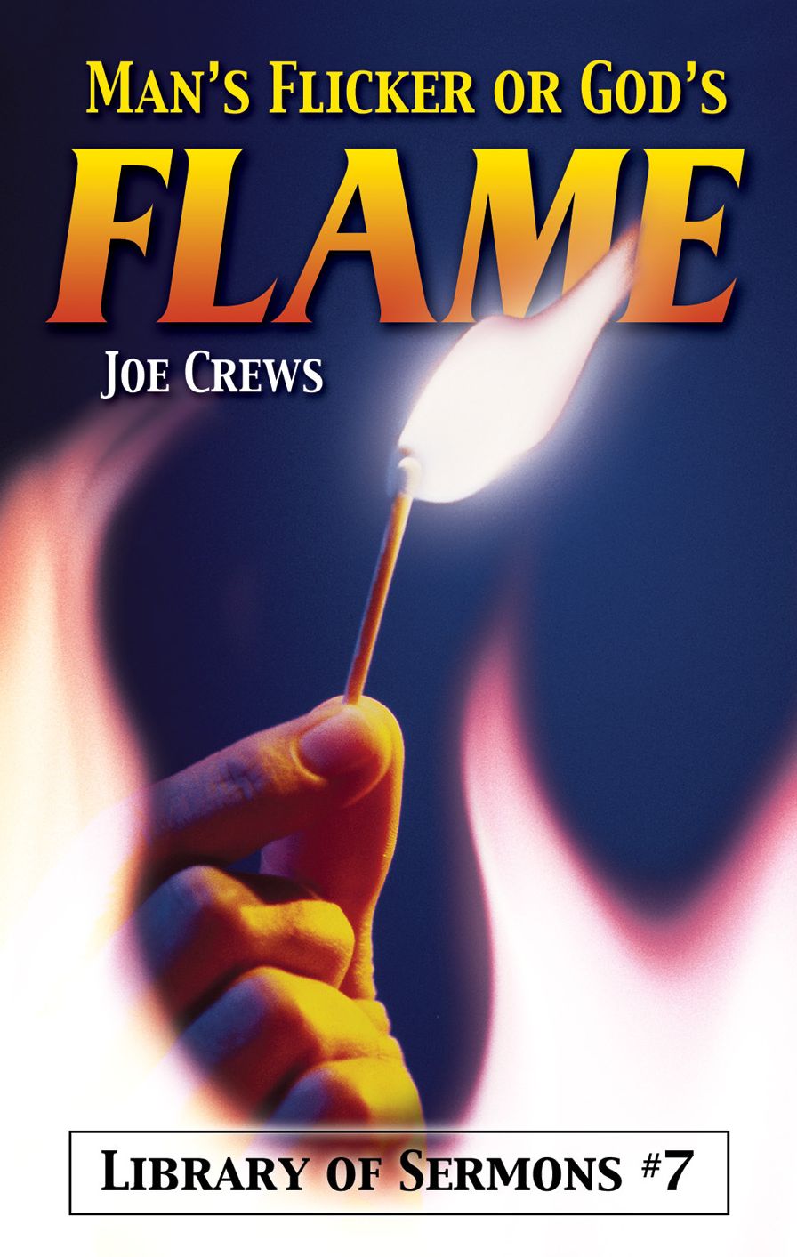 Man's Flicker or God's Flame