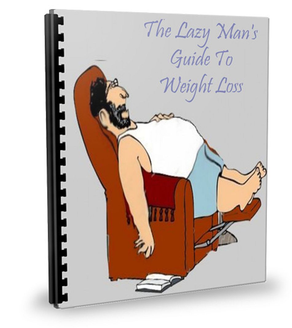 Lazy Mans Weight Loss A+++