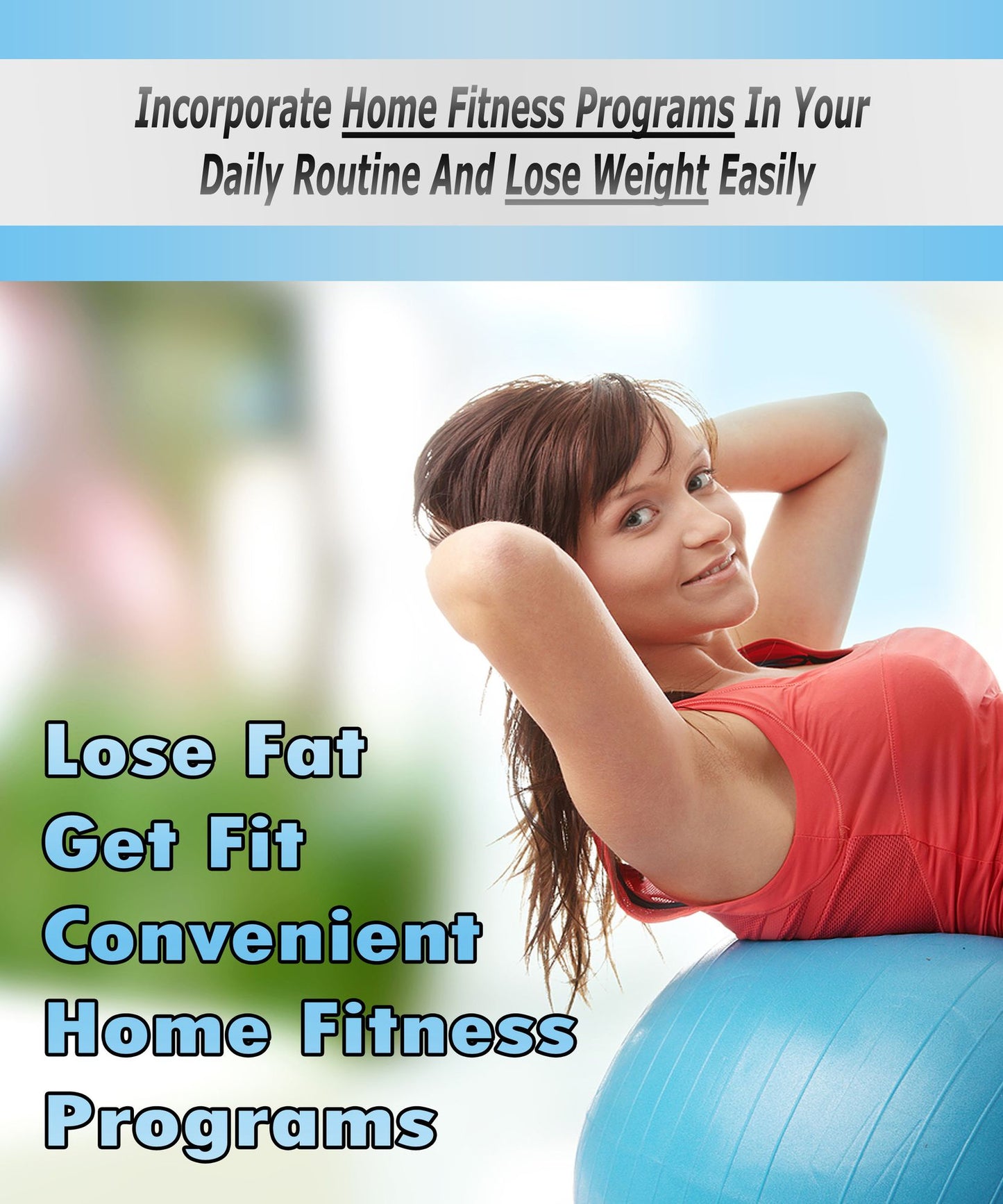 Best Home Fitness Program A+++