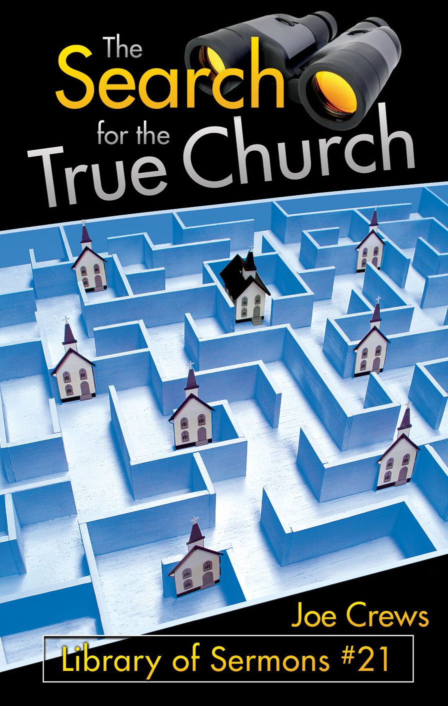 The Search for the True Church