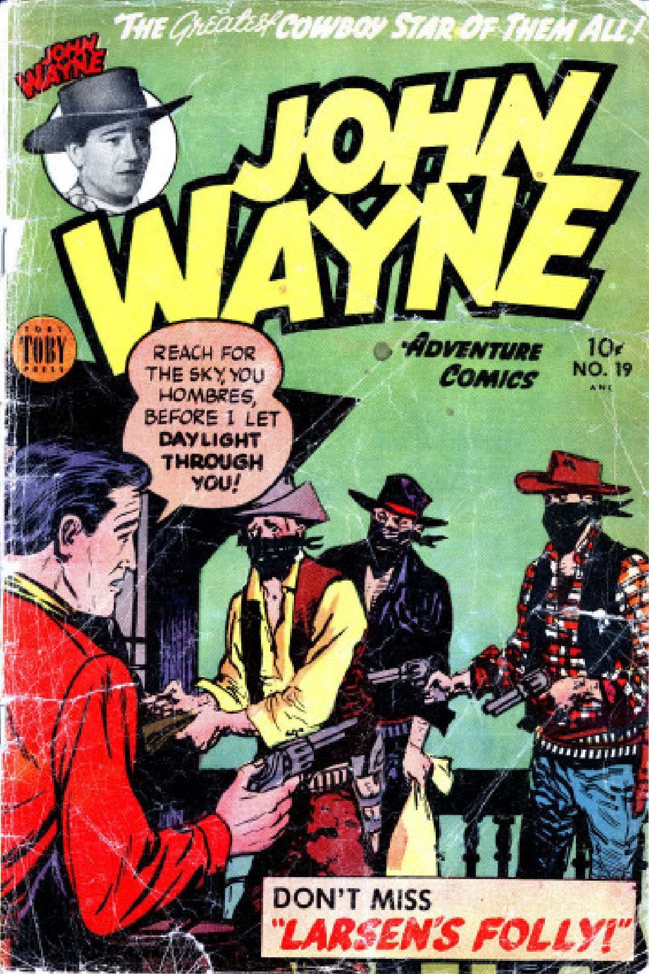John Wayne Adventure Comics Number 19 Western Comic Book