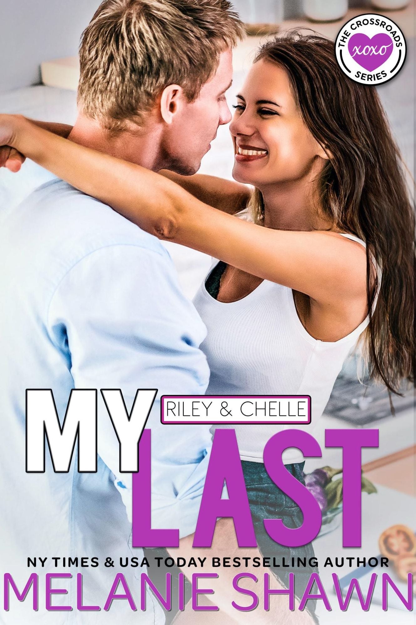 My Last - Riley & Chelle
