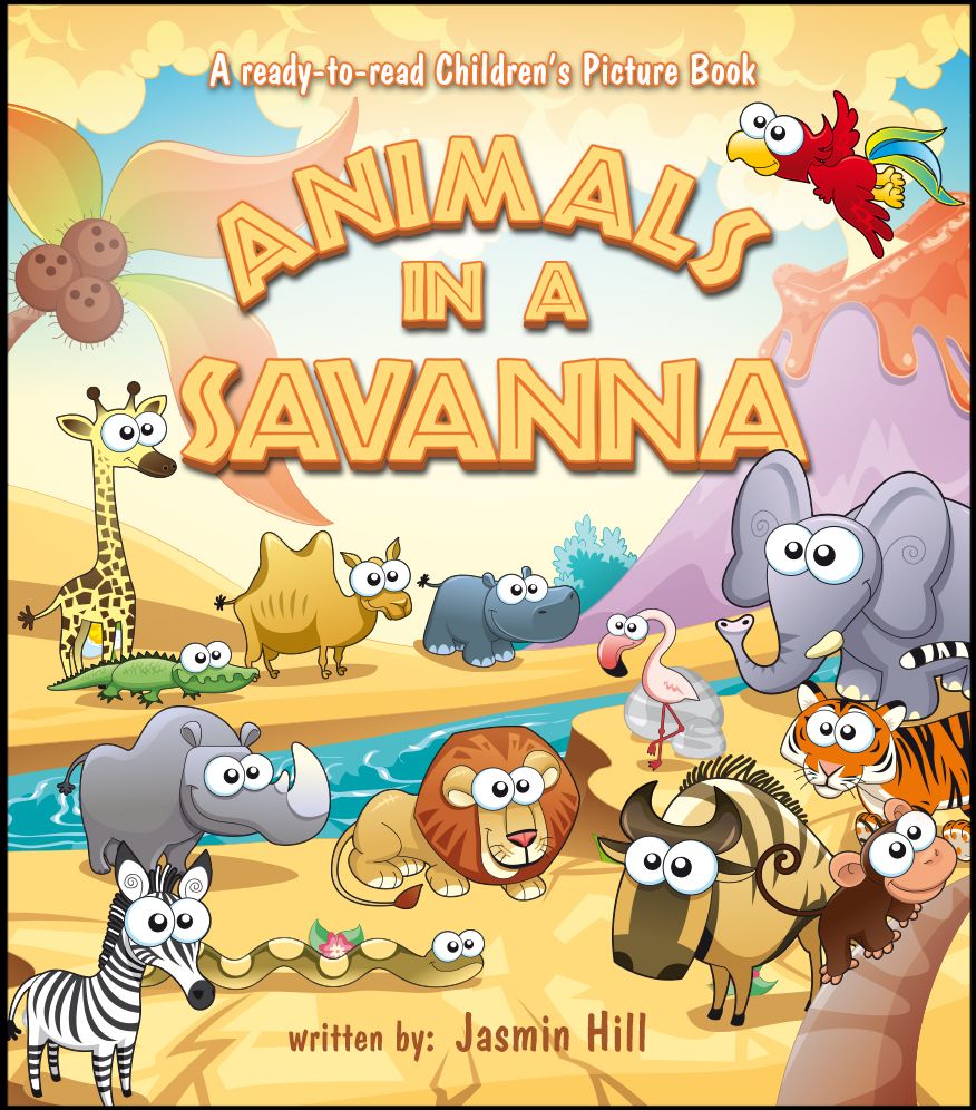 Animals in A Savanna: A Ready-To-Read Children's Picture Book