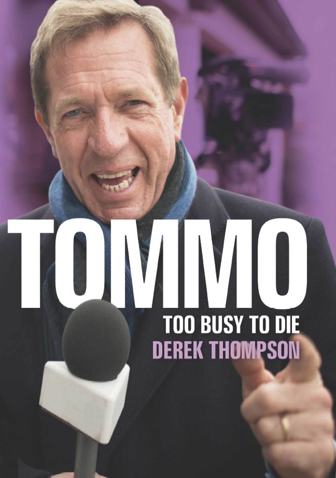 Tommo Too Busy To Die