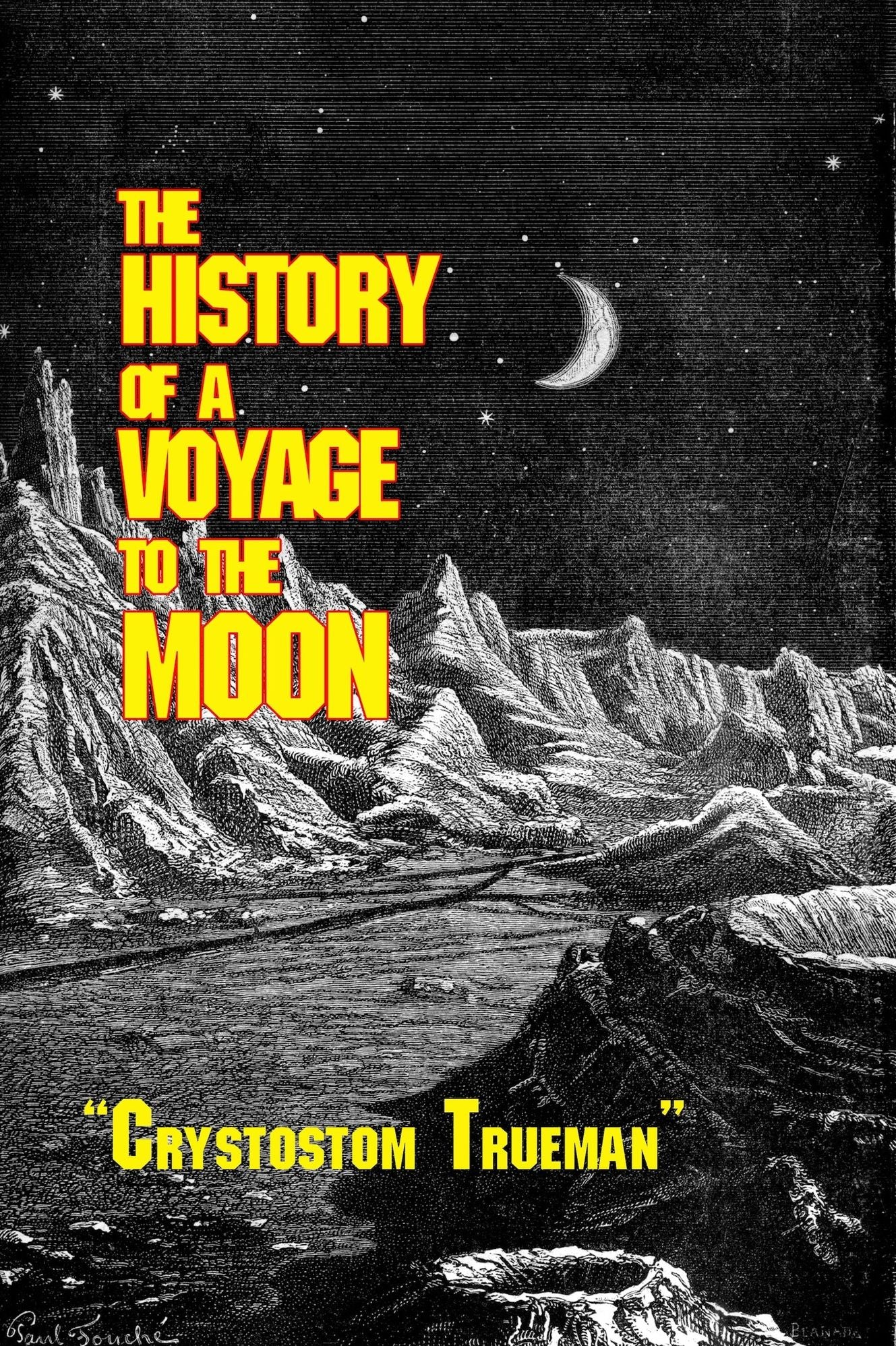 The History of a Voyage to the Moon (Annotated)