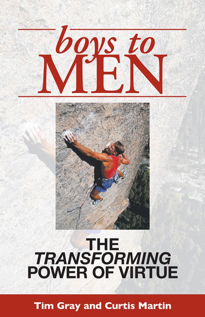 Boys to Men: The Transforming Power of Virtue