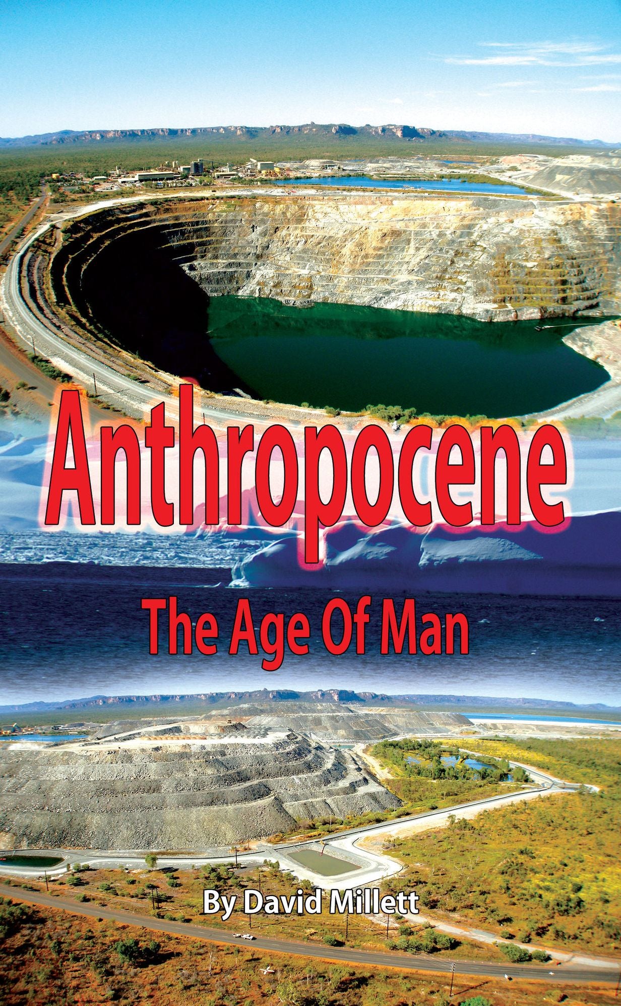Anthropocene: The age of man