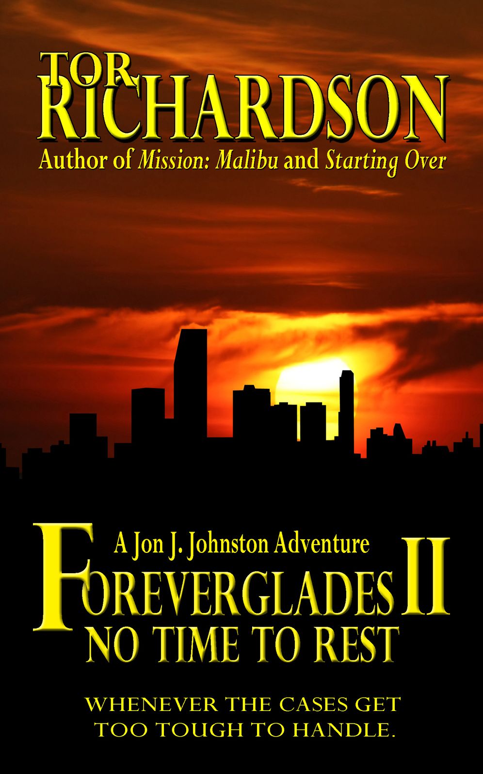 Foreverglades II: No Time To Rest