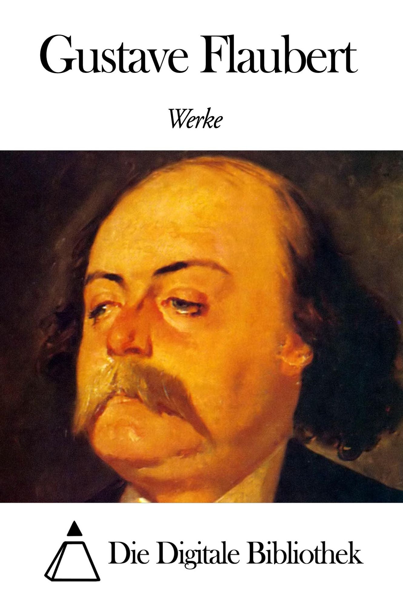 Werke von Gustave Flaubert