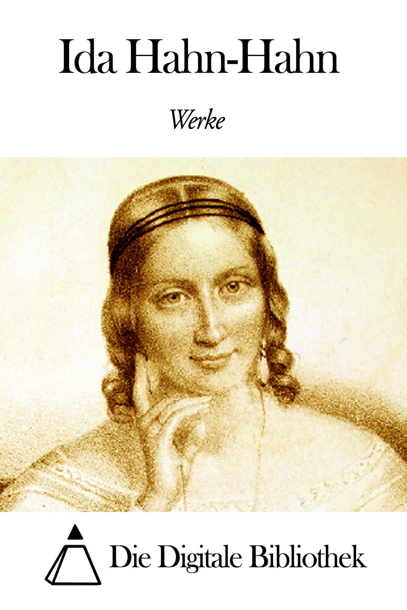 Werke von Ida Hahn-Hahn