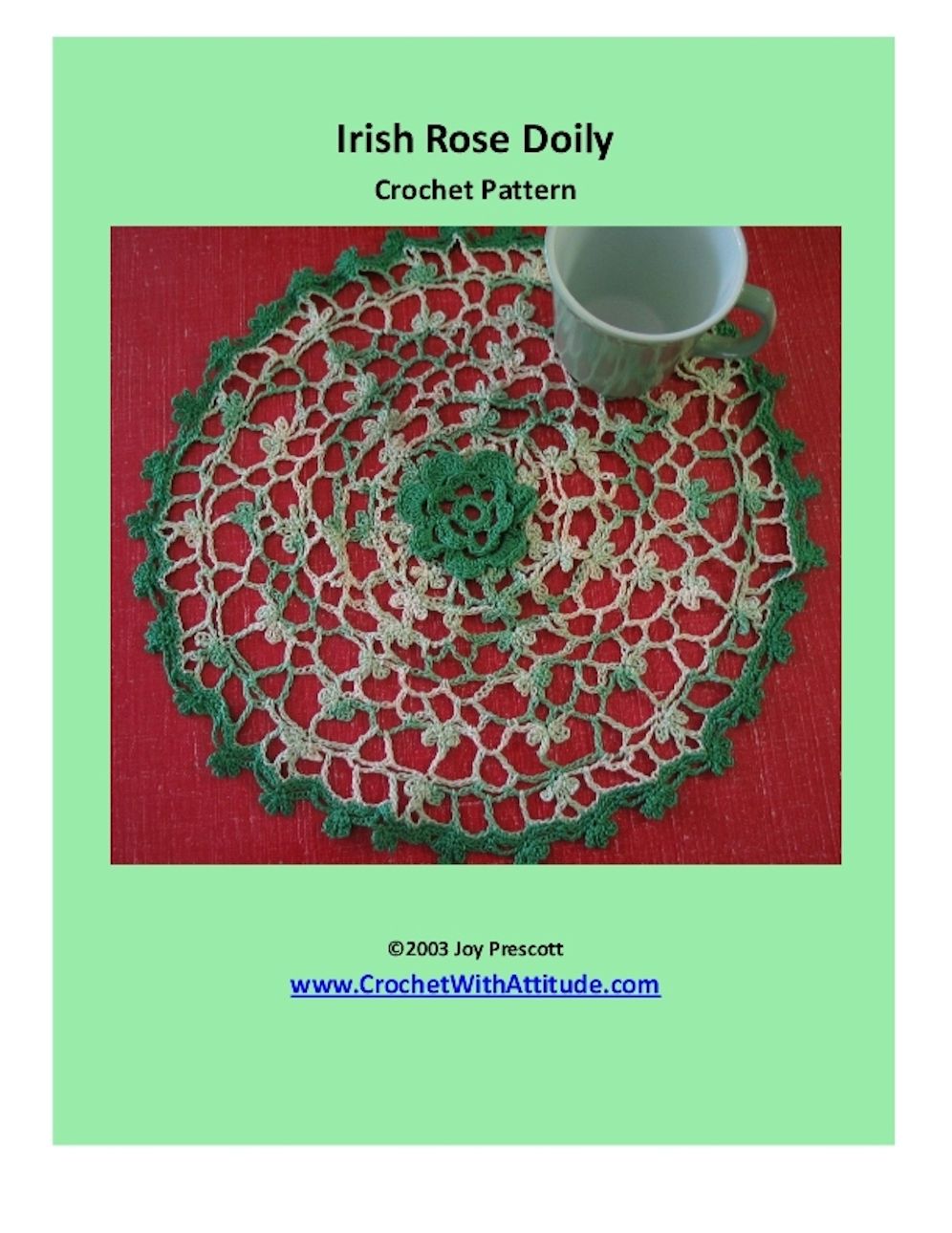 Irish Rose Doily Crochet Pattern