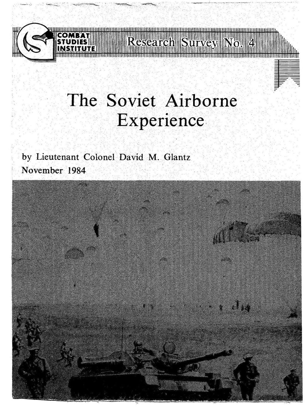 The Soviet Airborne Experience