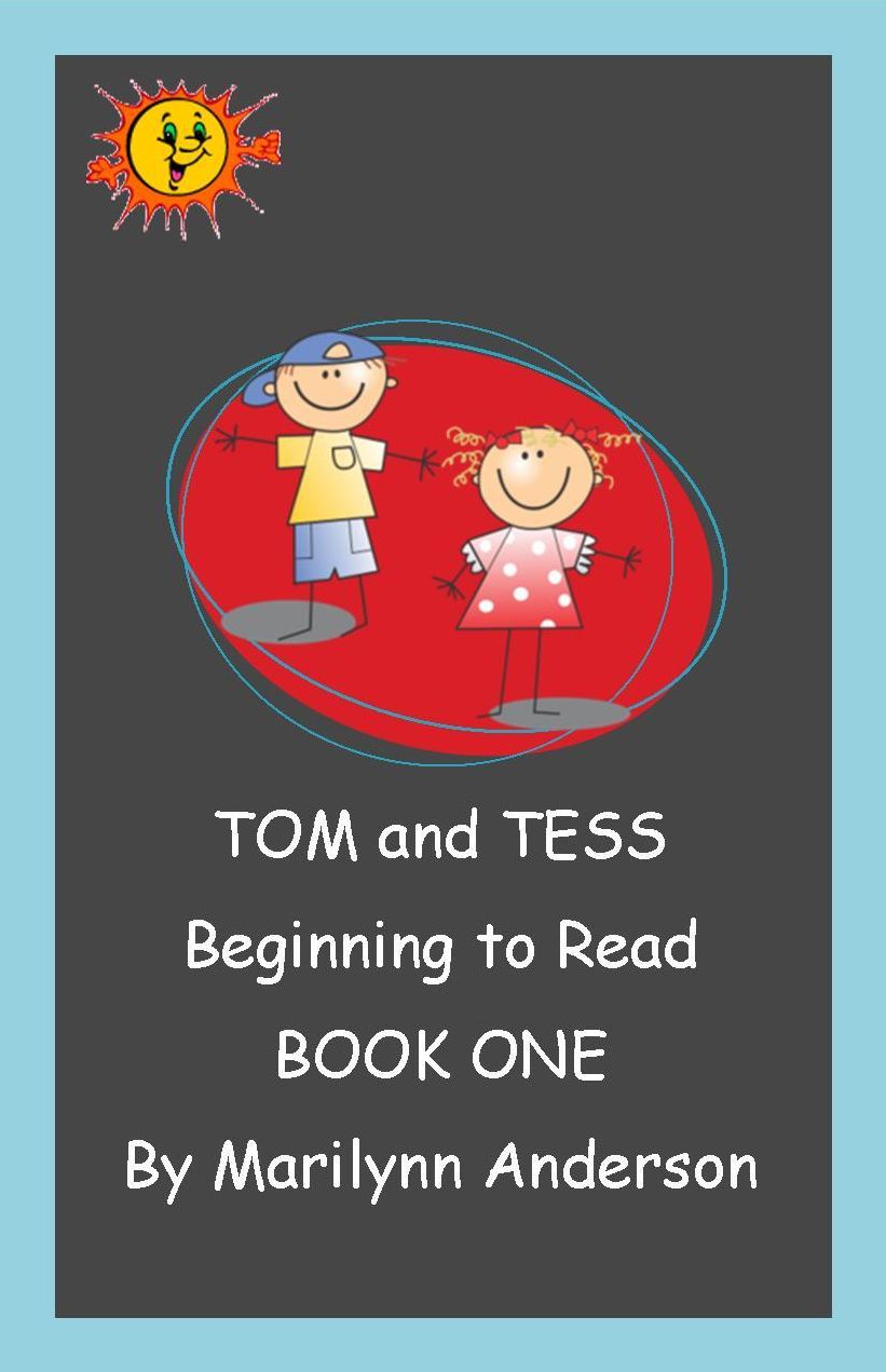 TOM and TESS ~~ Beginning to Read ~~ BOOK ONE