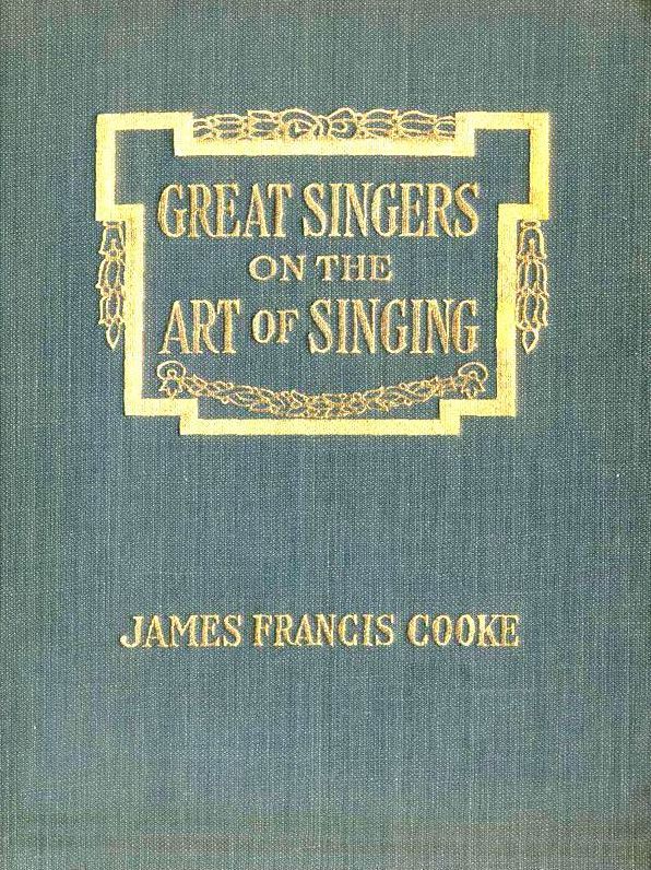 Great Singers on the Art of Singing