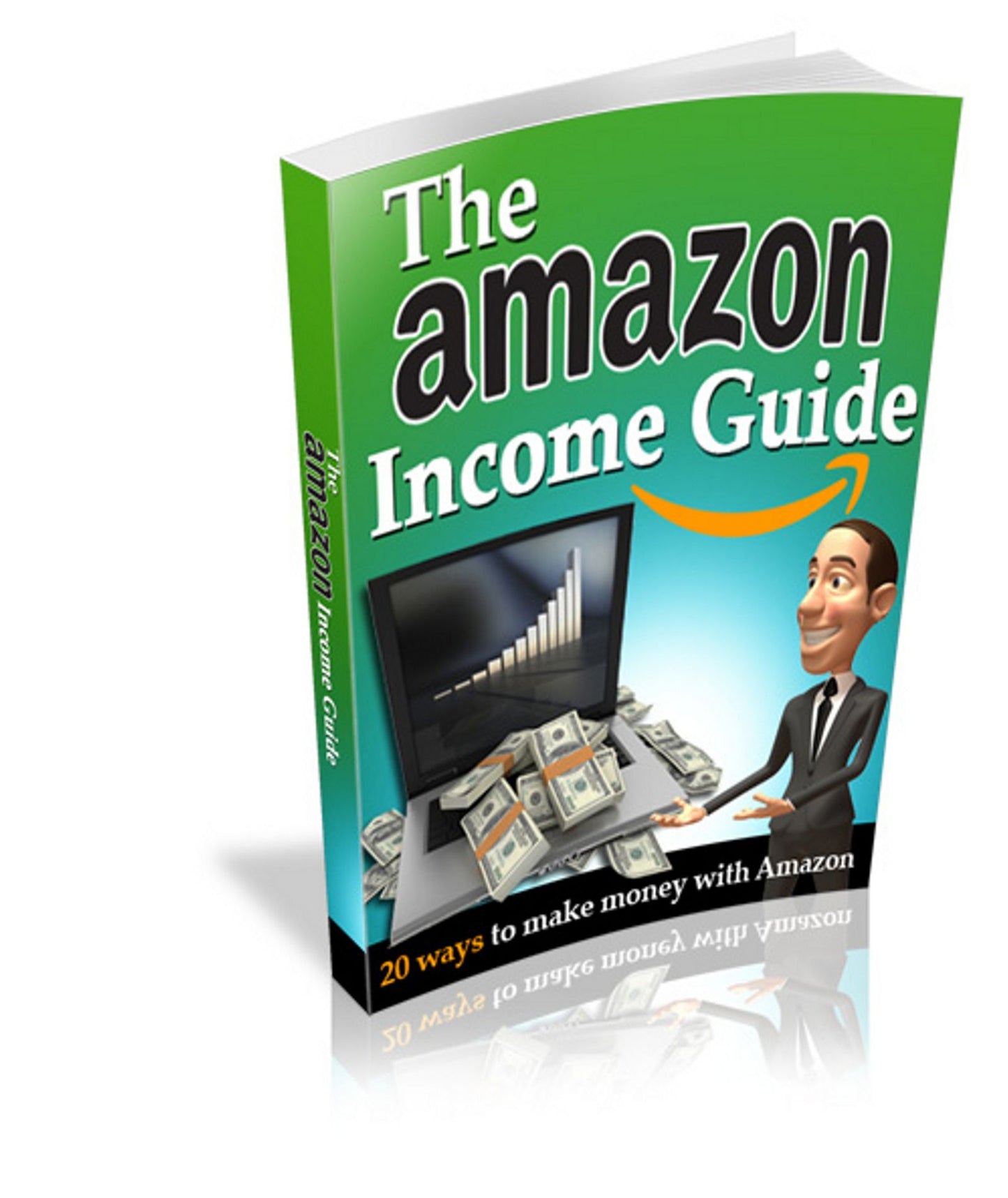 The Amazon Income Guide: 20 Easy Ways To Make Money With Amazon! (Brand New) AAA+++