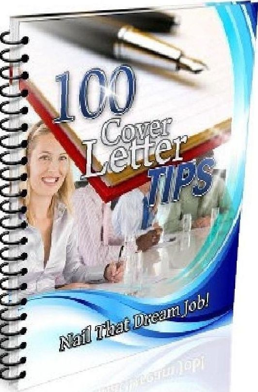 eBook about 100 Cover Letter Tips - EVERY Person Should Know!