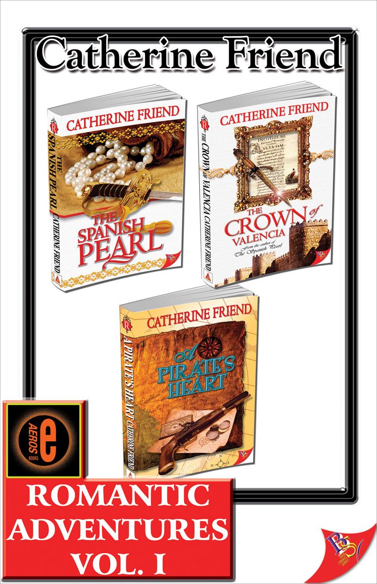 Catherine Friend Romantic Adventures Volume 1