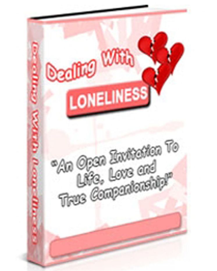 Dealing With Loneliness