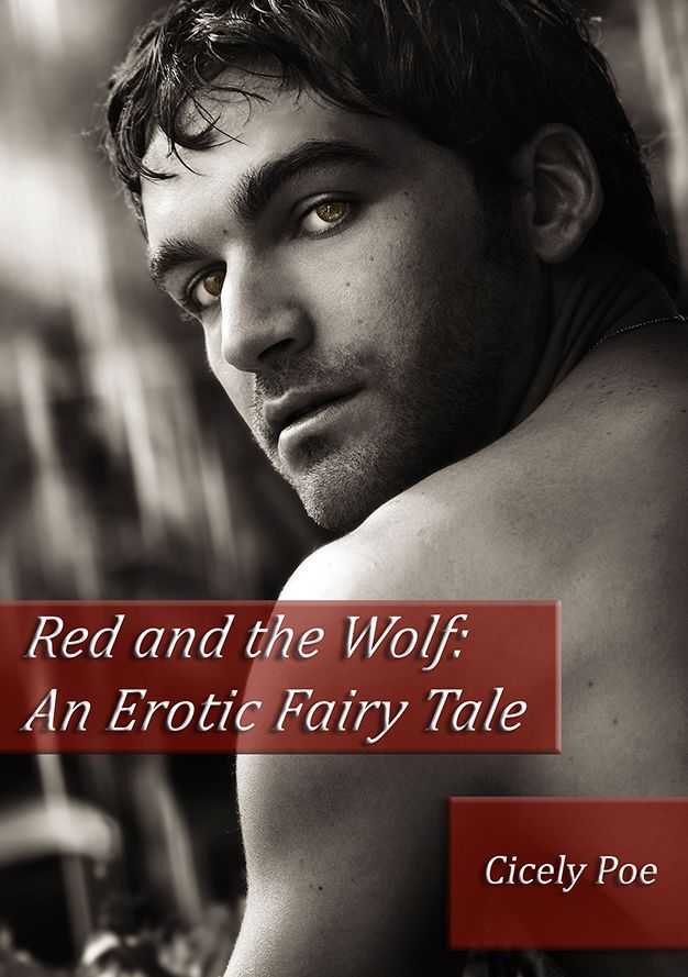 Red and the Wolf: An Erotic Fairy Tale