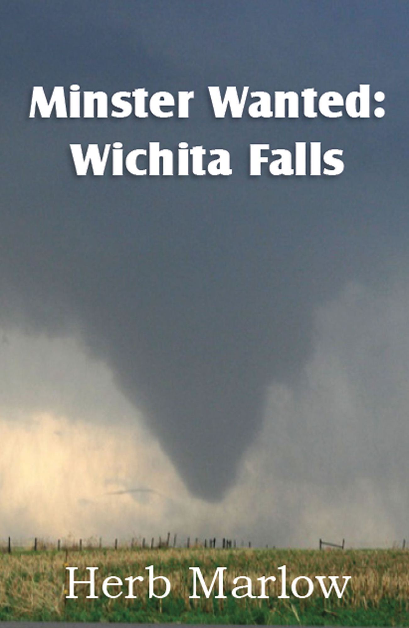 Minster Wanted: Wichita Falls