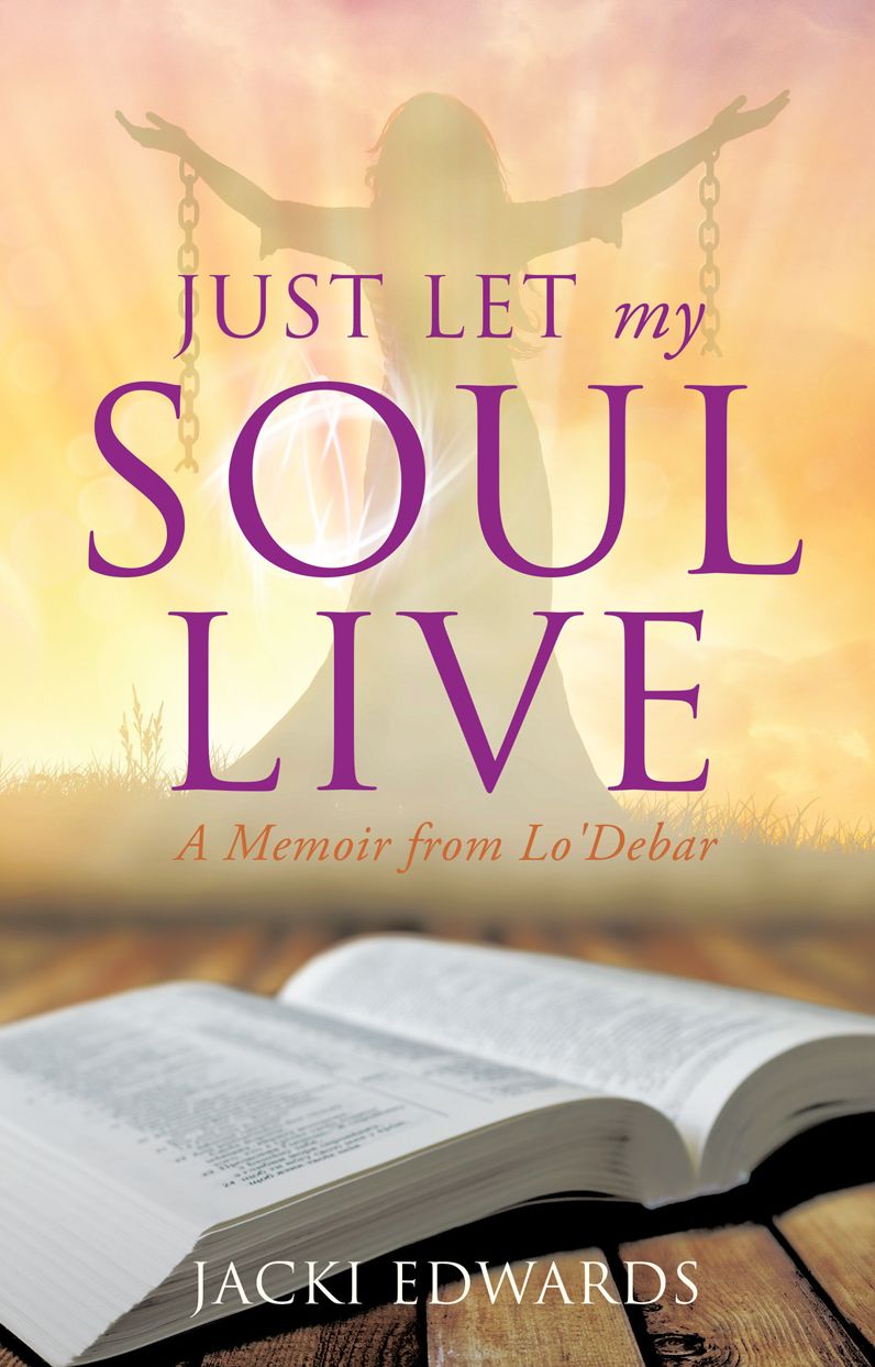 Just Let My Soul Live
