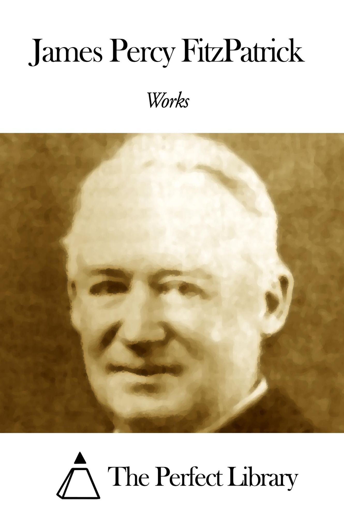 Works of James Percy FitzPatrick