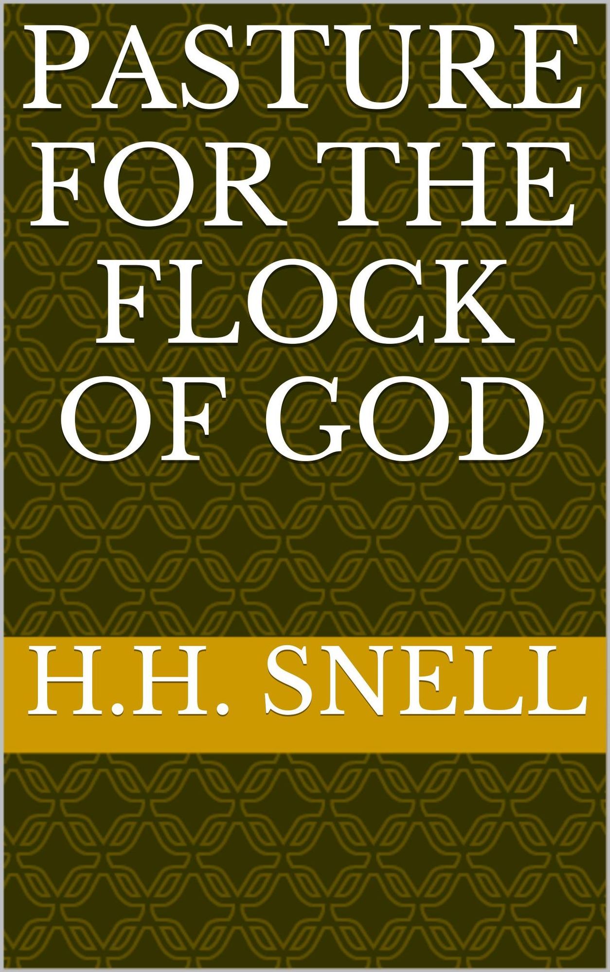 Pasture for the Flock of God