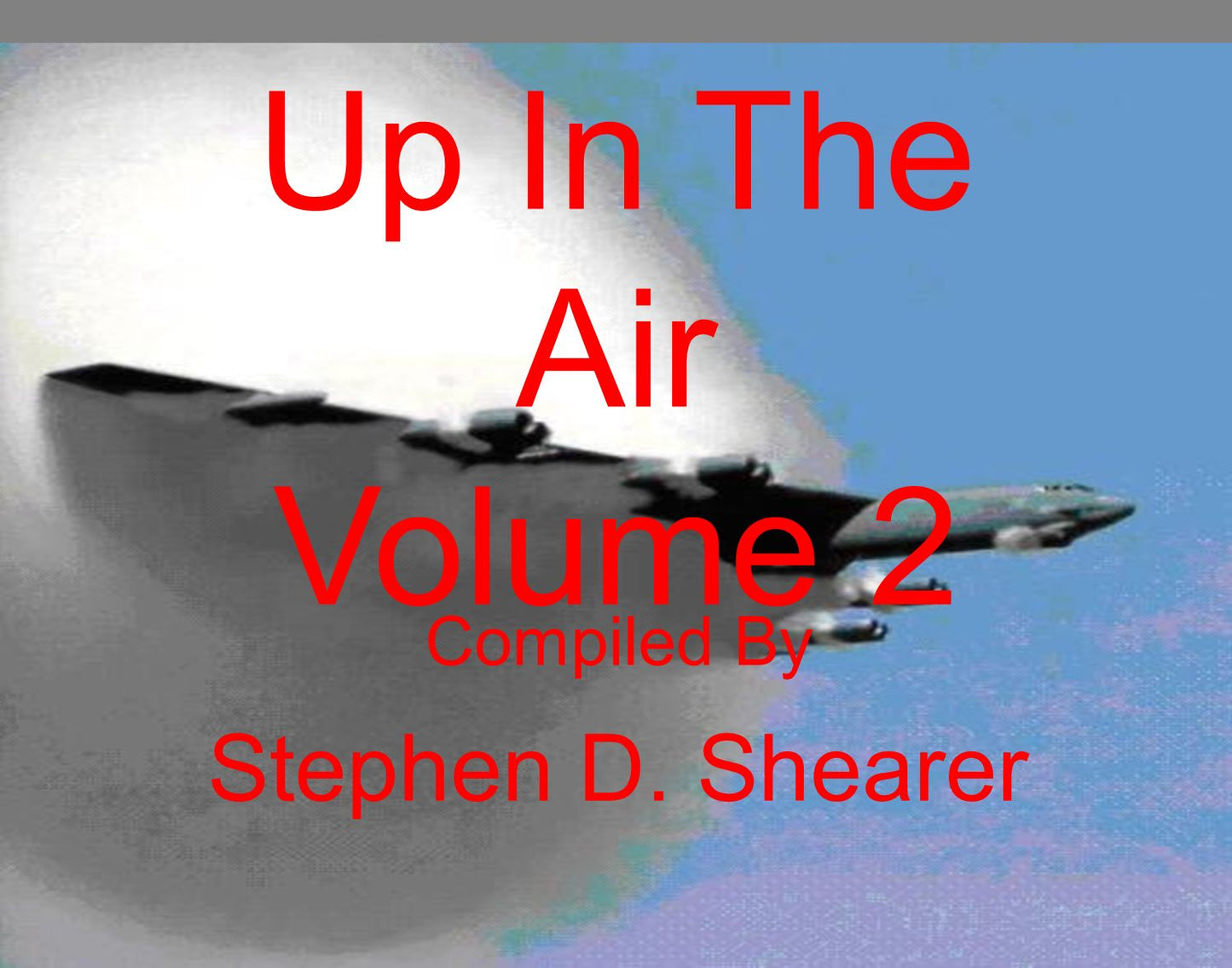 Up In The Air Volume 2