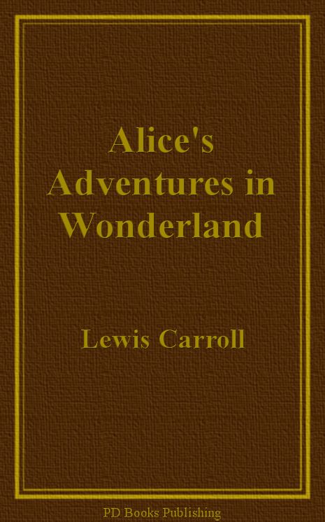 Alice's Adventures In Wonderland