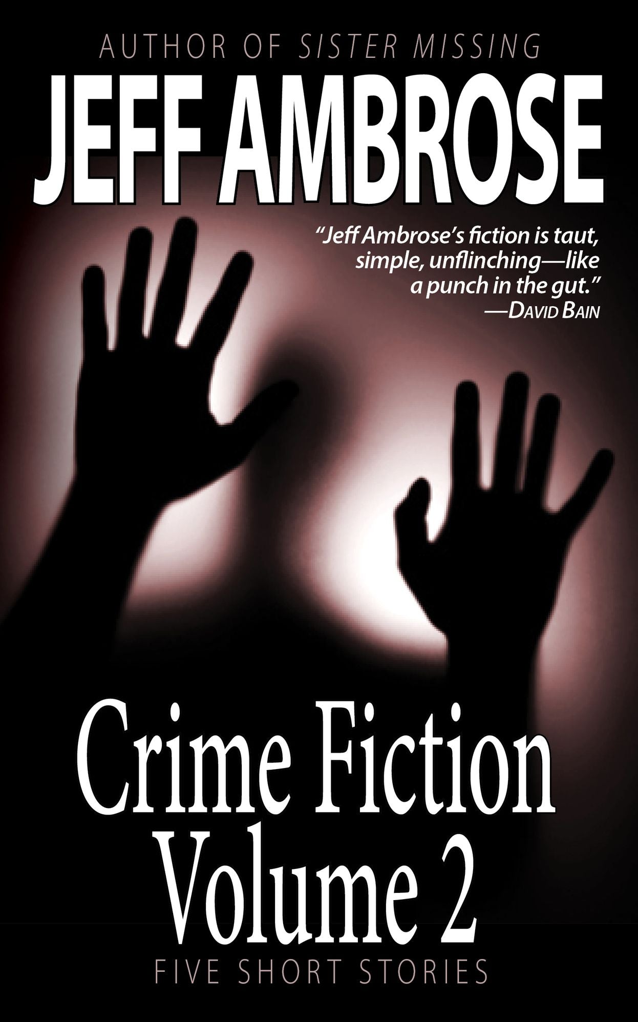 Crime Fiction: Volume 2